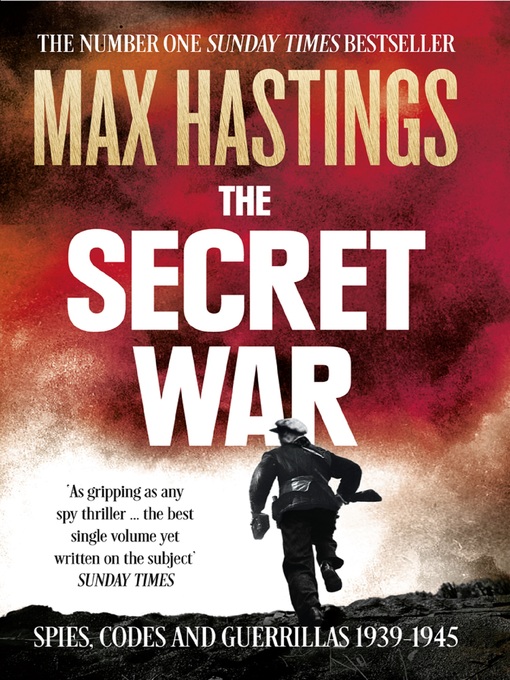 Détails du titre pour The Secret War par Max Hastings - Disponible